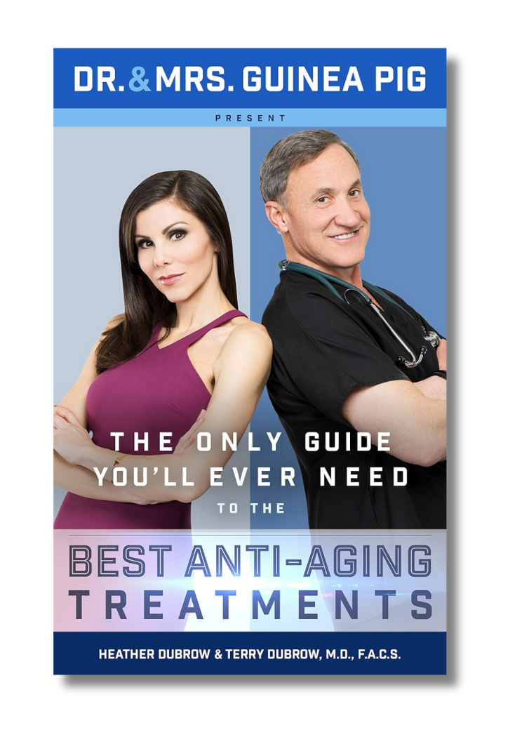 Dr. and Mrs. Guinea Pig Present The Only Guide You'll Ever Need to the Best Anti-Aging Treatments